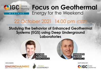 Webinar – Studying behaviour of EGS using deep underground labs, Oct. 22, 2021