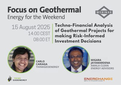 Webinar – Techno-financial analysis of geothermal for investment decisions, 15 August 2025
