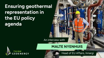 Interview – Ensuring geothermal representation in the EU policy agenda