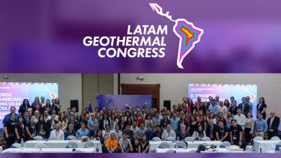 LATAM Geothermal Congress declares a path forward for the region’s geothermal future